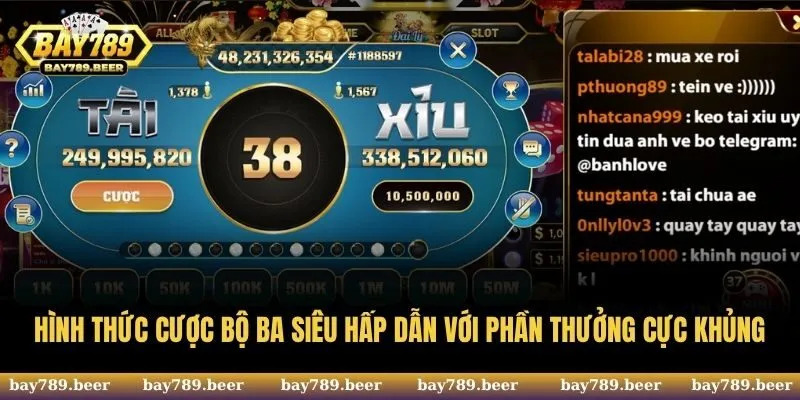 Hình thức cược bộ ba siêu hấp dẫn với phần thưởng cực khủng